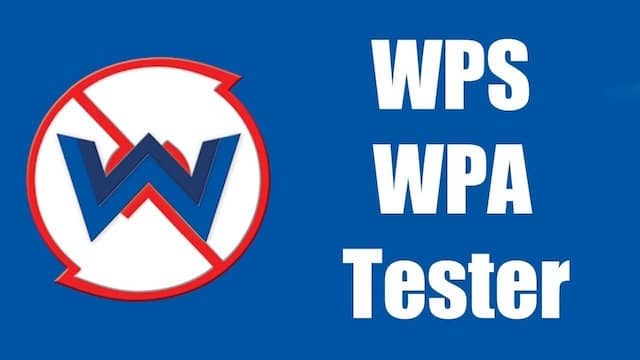 تحميل برنامج wps wpa tester مهكر للكمبيوتر