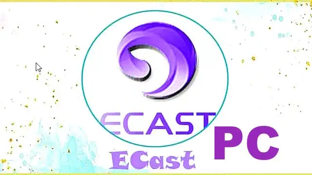 برنامج Ecast للكمبيوتر